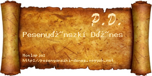 Pesenyánszki Dénes névjegykártya